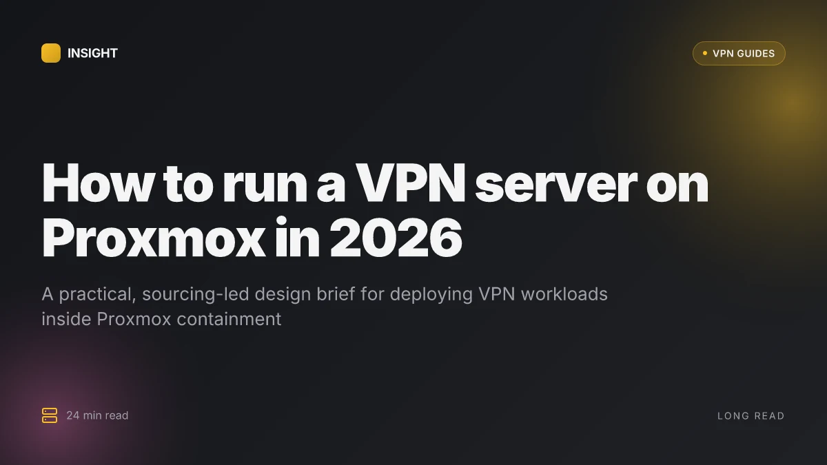 How to run a VPN server on Proxmox in 2026